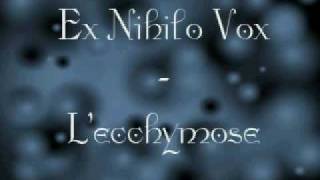 Ex Nihilo Vox - L'ecchymose