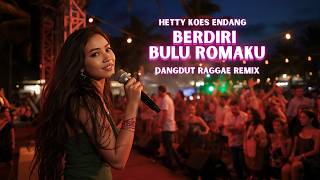 Download lagu Berdiri Bulu Romaku – Dangdut Reggae EDM Remix 🔥 Cover Version | Party Dangdut 2026 mp3
