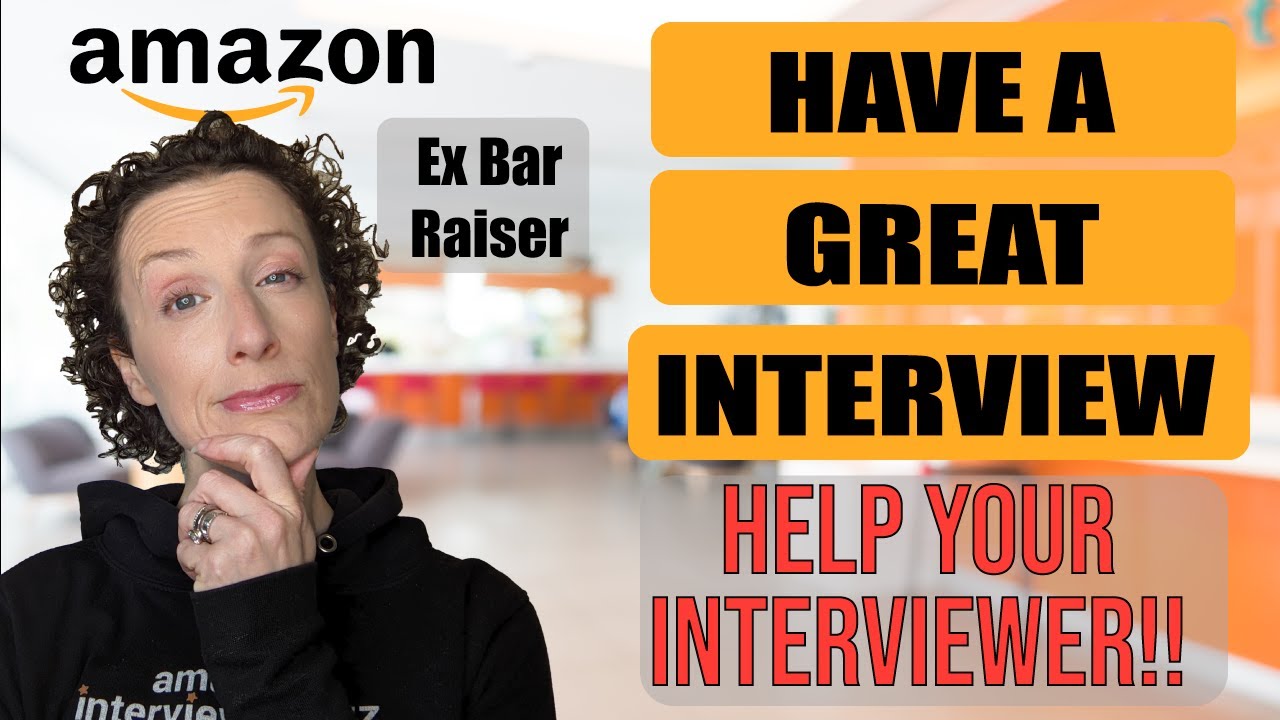 How To Have A Great Amazon Interview