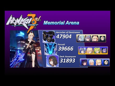 [HI3 SEA] [EX Memorial Arena] HoD (47904) - Parvati (39666) - DJXY (31893)