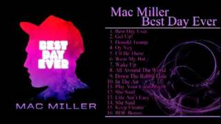 Mac Miller - All Around The World