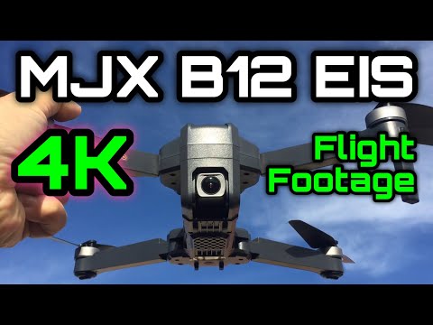 4K Flight Footage  MJX B12 EIS