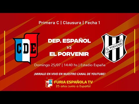 DEPORTIVO ESPAÑOL vs EL PORVENIR EN VIVO | Primera C - Fecha 1
