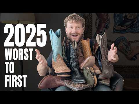 Ranking ALL the Cowboy Boots I Tried in 2025 (WORST to FIRST)