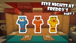 How To Build Five Nights At Freddy's in Minecraft! | Part 3