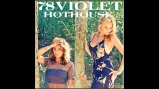 78Violet - Hothouse