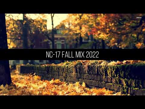NC-17 Fall Promo Mix 2022