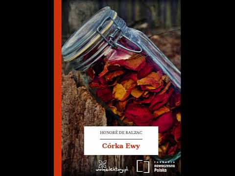 Córka Ewy -  Honoré de Balzac [Audiobook PL]