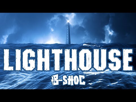 B-SHOC - Lighthouse (Lyrics)