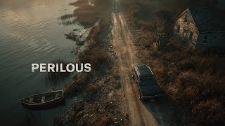 A thriller that keeps you on edge from the very first minute! | PERILOUS | Full Movie