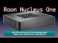 Roon Nucleus One server