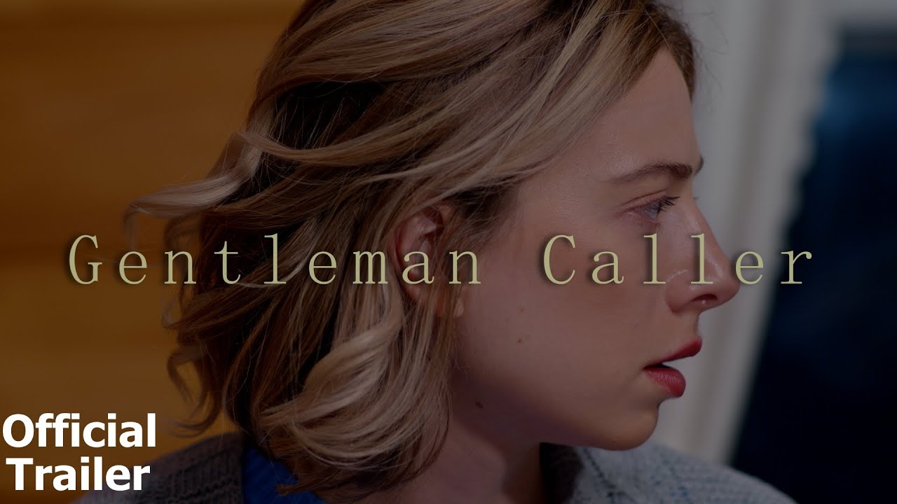 Gentleman Caller | Official Trailer