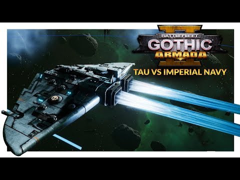 BATTLEFLEET GOTHIC ARMADA 2 | GOBBLE GOBBLE - Tau vs Imperial Navy (Ranked 1v1)