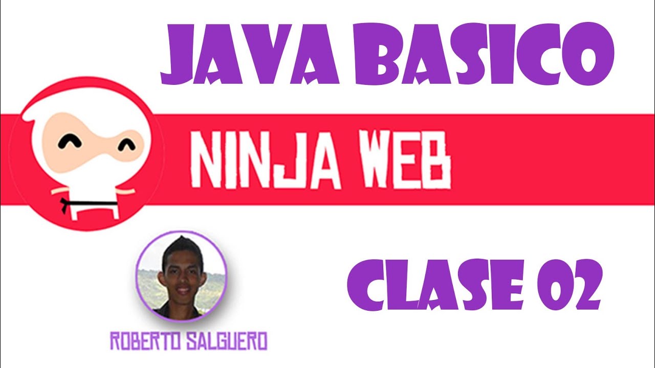 Java Básico | Clase 02