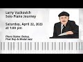 Solo Piano Journey: Saturday, April 22nd at 1PM PST