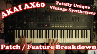 Video thumbnail for Akai AX60 // What Makes it So Unique? // Patch Walkthrough & Breakdown by Jorb