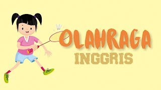 Belajar Membaca Nama-nama Olahraga dalam Bahasa Inggris | Bunbun Learning Sports