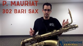 Video thumbnail for P. Mauriat 302 Baritone Sax by Saxophone Central