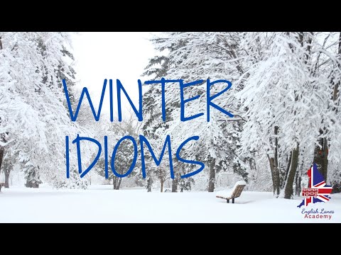 WINTER IDIOMS AND EXPRESSIONS