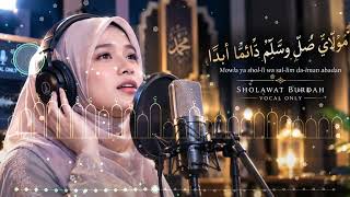 Download lagu Mowla Ya Sholli Wa Sallim 🤲 | Sholawat Burdah | Beautiful Female Vocal Only | Arabic Nasheed mp3