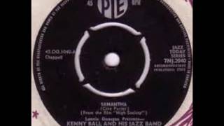 Lonnie Donegan &amp; Kenny Ball &amp; his Jazzmen   Samantha from &#39;&#39;High Society&#39;&#39;