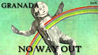 GRANADA - NO WAY OUT