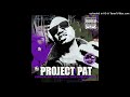 Project Pat -Nigga Got Popped Slowed & Chopped by Dj Crystal Clear