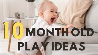 How to Play with a 10 Month Old Baby. Developmental Milestones and Play Ideas.
