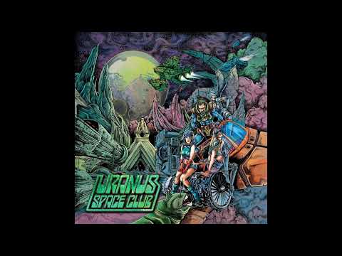 Uranus Space Club - Another Planet, Another Love (Full Album - 2021)