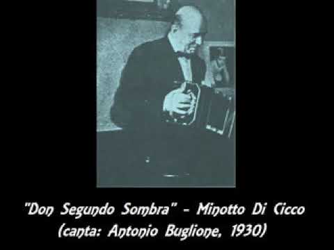 Don Segundo Sombra - Minotto Di Cicco & Antonio Buglione - 1930