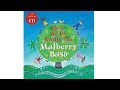 Kids Book Read aloud: Here we go round the Mulberry Bush| Read along[Distance learning]