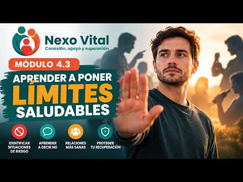 Módulo 4.3 | Aprender a poner límites saludables