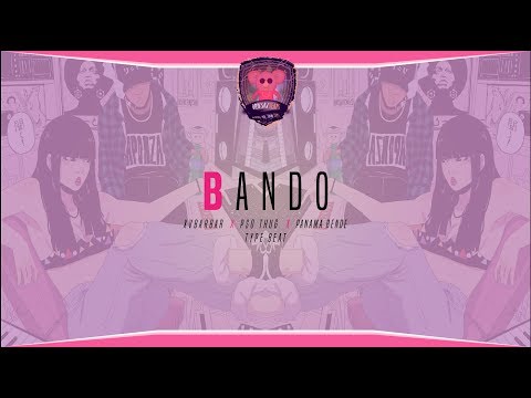 🐨 FREE | XVBarbar ∝ Pso Thug ∝ Panama Bende Type Beat | “Bando” | Rap/Trap Beat 2017 | Prod. Driksay