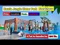 Kauria Jungle Water Park Gorakhpur New Water Park Gorakhpur Fun World Water Park Gorakhpur