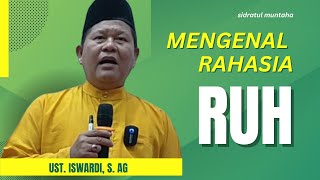 Download lagu MENGENAL RAHASIA RUH - KAJIAN TAUHID | UST. ISWARDI, S. AG mp3