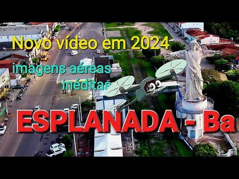 Esplanada - Bahia 2024, nova imagens aéreas em 2024, no canal Amigo Drone @amigodrone