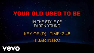 Faron Young - Your Old Used To Be (Karaoke)