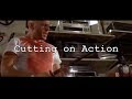 Cutting on Action Tutorial