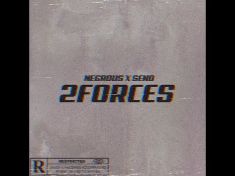 NeGrous X Send  — 2FORCES