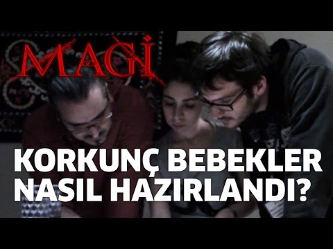 MAGİ - Korkunç Bebekler Nasıl Hazırlandı? (Korku Filmi)