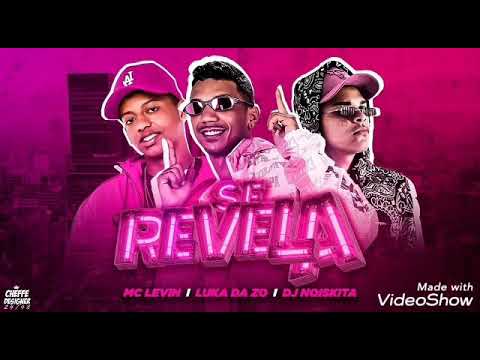 Se revela - LUKA DA ZO FEAT. MC LEVIN