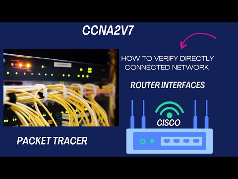 CCNA– Verify Directly Connected Networks | 1.5.10 Packet Tracer