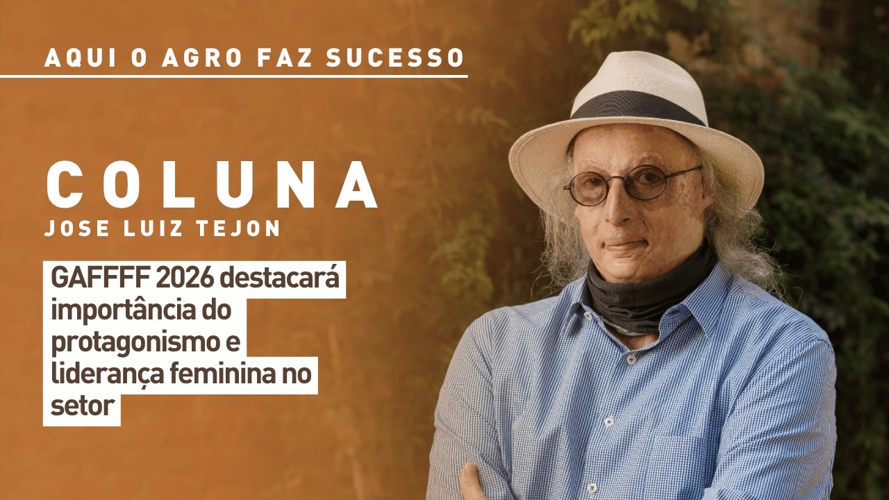 Aqui o Agro Faz Sucesso: GAFFFF destacará importância do protagonismo e liderança feminina no setor
