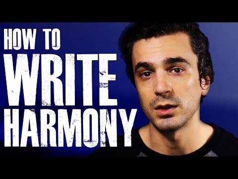 How to Write Harmonies