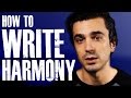 How To WRITE Harmonies Vocal Harmony Tutorial