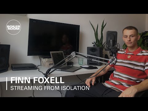 Finn Foxell | Boiler Room: Streaming From Isolation with Night Dreamer & Worldwide FM