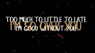 Good Without YOU lyricvideo