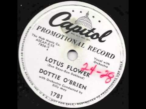 Lotus Flower (1951) - Dottie O'Brien