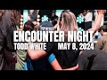 Encounter Night | May 8, 2024 | Todd White