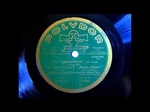 Marek Weber - Schatzwalzer aus Zigeunerbaron - 1925
